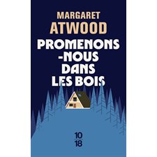 Promenons-nous dans les bois (FP) : 10-18. Littérature étrangère