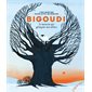 Bigoudi : Le mouton qui grimpait aux arbres : Les albums : Couverture rigide