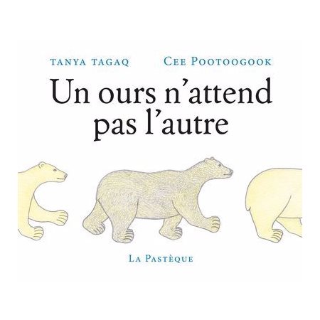 Un ours n'attend pas l'autre : Couverture rigide