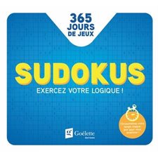 Sudokus : Exercez votre logique ! : 365 jours de jeux