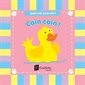 Coin coin ! : Quel est ce bruit ? :  : Livre de bain avec couinement