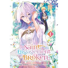 The Saint whose engagement was broken T.01 : Manga : ADO : SHOJO