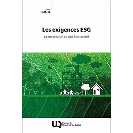 Les exigences ESG : La maximisation du bien-être collectif