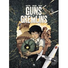 Guns & gremlins : Bande dessinée