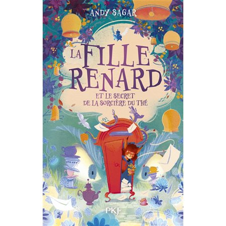 La fille renard T.03 : La fille renard et le secret de la sorcière du thé : 9-11