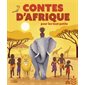 Contes d'Afrique pour les tout-petits : Couverture rigide