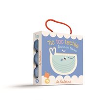 La baleine : Livre en tissu : Tic toc tactile