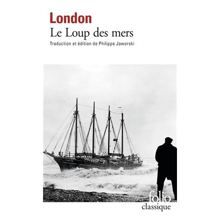 Le Loup des mers (FP) : Folio. Classique