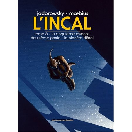 L'Incal T.06 : La cinquième essence, Deuxième partie : La planète Difool