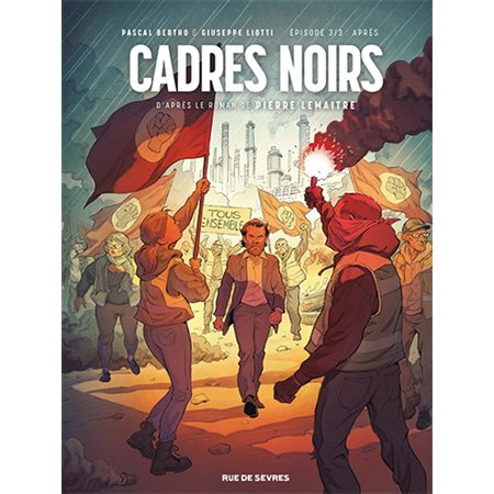 Cadres noirs T.03 : Après