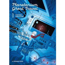 Planetarium Ghost Travel T.01 : Manga : ADO : SHONEN