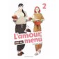 L'amour est au menu T.02 : Manga : ADT : JOSEI