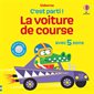 La voiture de course : Avec 5 sons : C'est parti ! : Livre cartonné
