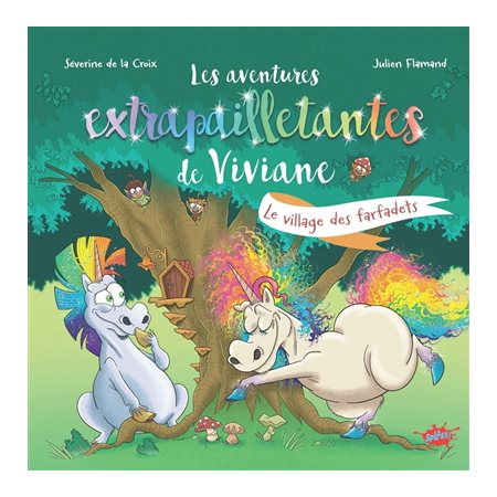 Le village des farfadets : Les aventures extrapailletantes de Viviane : Couverture rigide