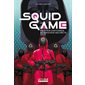 Squid game : Petites histoires et grands secrets