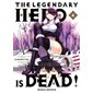 The legendary hero is dead T.04 : Manga : ADO : SHONEN