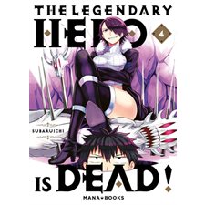 The legendary hero is dead T.04 : Manga : ADO : SHONEN