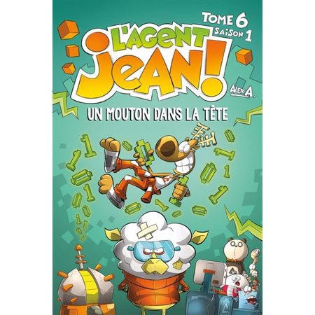 L'agent Jean ! : Saison 1, T.06 : Un mouton dans la tête : Édition 2025 : Bande dessinée