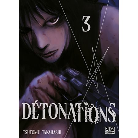 Détonations T.03 : Manga : ADT : SEINEN