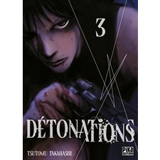 Détonations T.03 : Manga : ADT : SEINEN