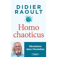 Homo chaoticus : Révolution dans l'évolution