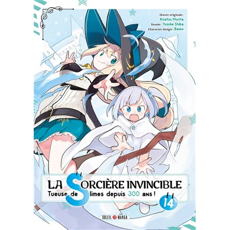 La sorcière invincible T.14 : Tueuse de slimes depuis 300 ans ! : Manga : ADO : SHONEN