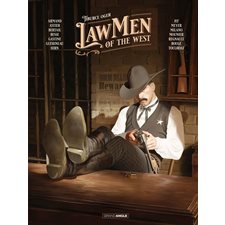 Law men of the West : Histoire complète : Grand angle : Bande dessinée