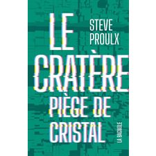 Le cratère T.01 : Piège de cristal : 12-14