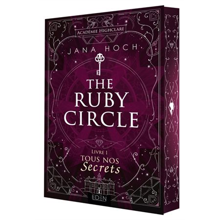 The ruby circle T.01 : Tous nos secrets : NR