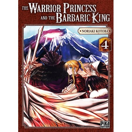 The warrior princess and the barbaric king T.04 : Manga : ADT : SEINEN