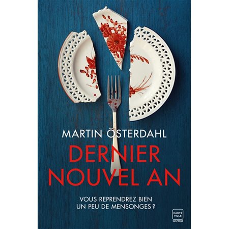 Dernier nouvel an : Hauteville suspense : SPS