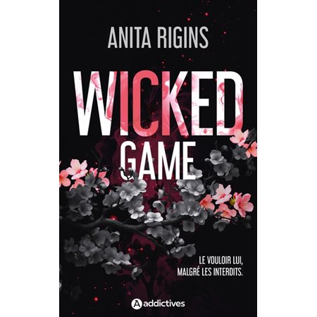 Wicked game : NR