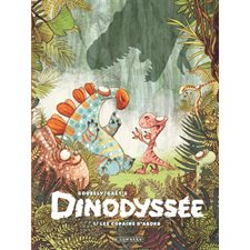 Dinodyssée T.01 : Les copains d'abord : Bande dessinée