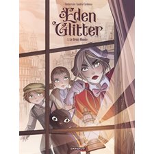 Eden Glitter T.01 : Le demi-monde : Bande dessinée