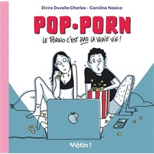 Pop-porn : Le porno c'est pas la vraie vie ! : Mâtin : Bande dessinée