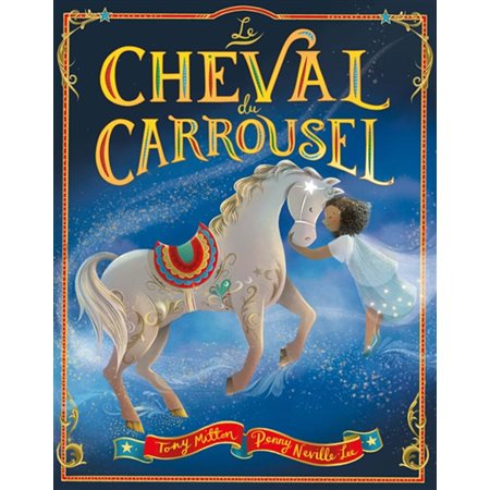 Le cheval du carrousel : Couverture rigide