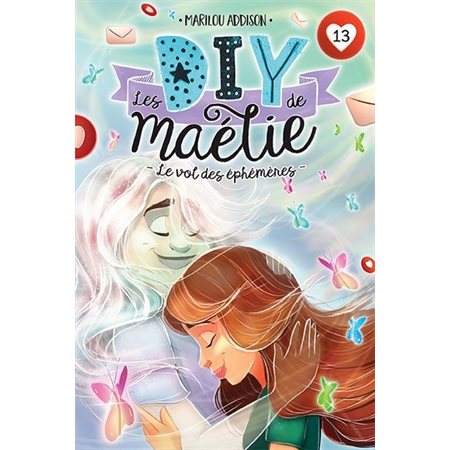 BD : Les DIY de Maélie T.13 : Le vol des éphémères : 9-11