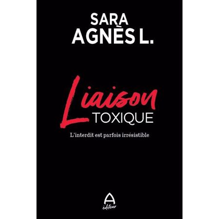 Liaison toxique : L'interdit est parfois irrésistible : ERO