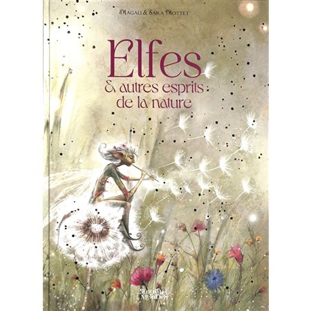 Elfes & autres esprits de la nature : Entre les mondes