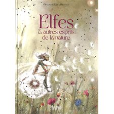 Elfes & autres esprits de la nature : Entre les mondes