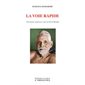 La voie rapide : Aphorismes et satsang (inédits) : Des préceptes dans lesquels le sage hindou invite à demeurer dans son être véritable