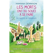 Les mystères de Honeychurch : Les morts ont du souci à se faire : POL