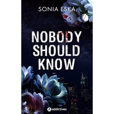 Nobody should know : Adult romance : NR