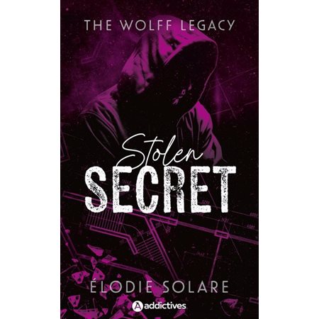 Stolen secret : The Wolff legacy : NR