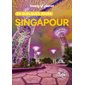 Singapour (Lonely planet) : 7e édition : En quelques jours