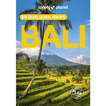 Bali (Lonely planet) : 5e édition : En quelques jours