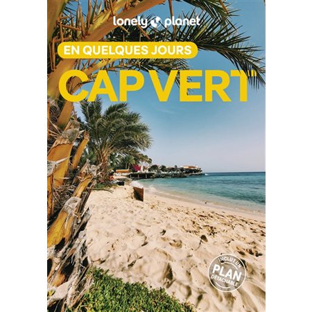 Cap-Vert (Lonely planet) : 1re édition : En quelques jours