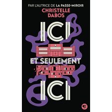 Ici et seulement ici (FP) : Pôle fiction : 12-14