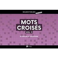 Mots croisés T.03 : Des jeux et des jeux super géants