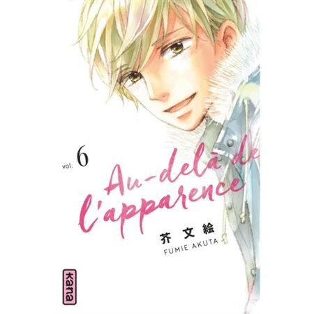 Au-delà de l'apparence T.06 : Manga : Shojô : ADO